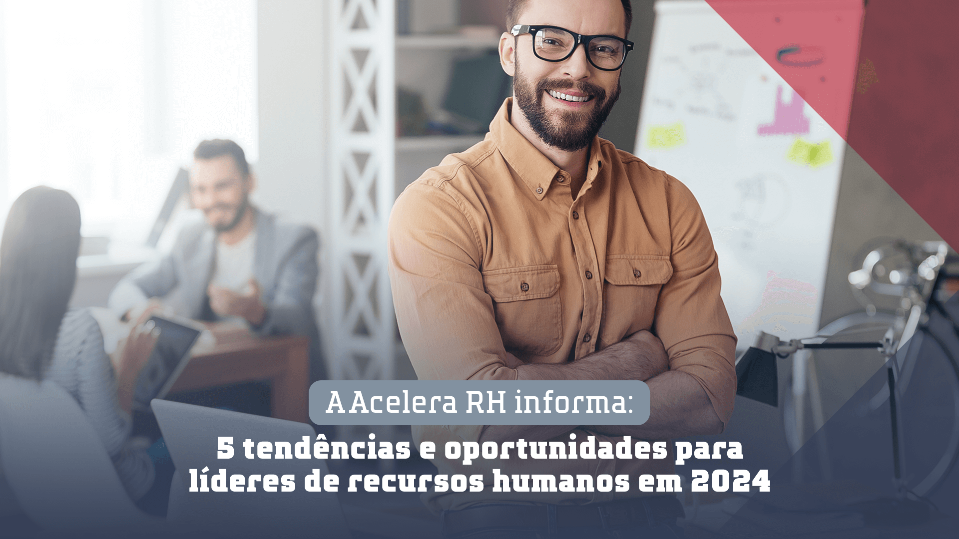 Líder de RH discutindo tendências e oportunidades para 2024