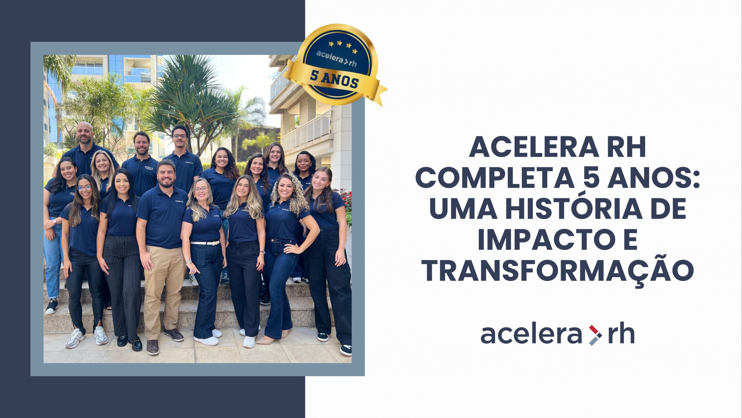 5 anos de Acelera RH