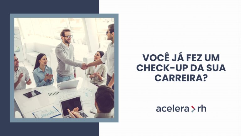 Por que fazer um check-up de carreira é essencial para sua trajetória?